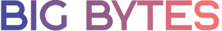 BIG BYTES